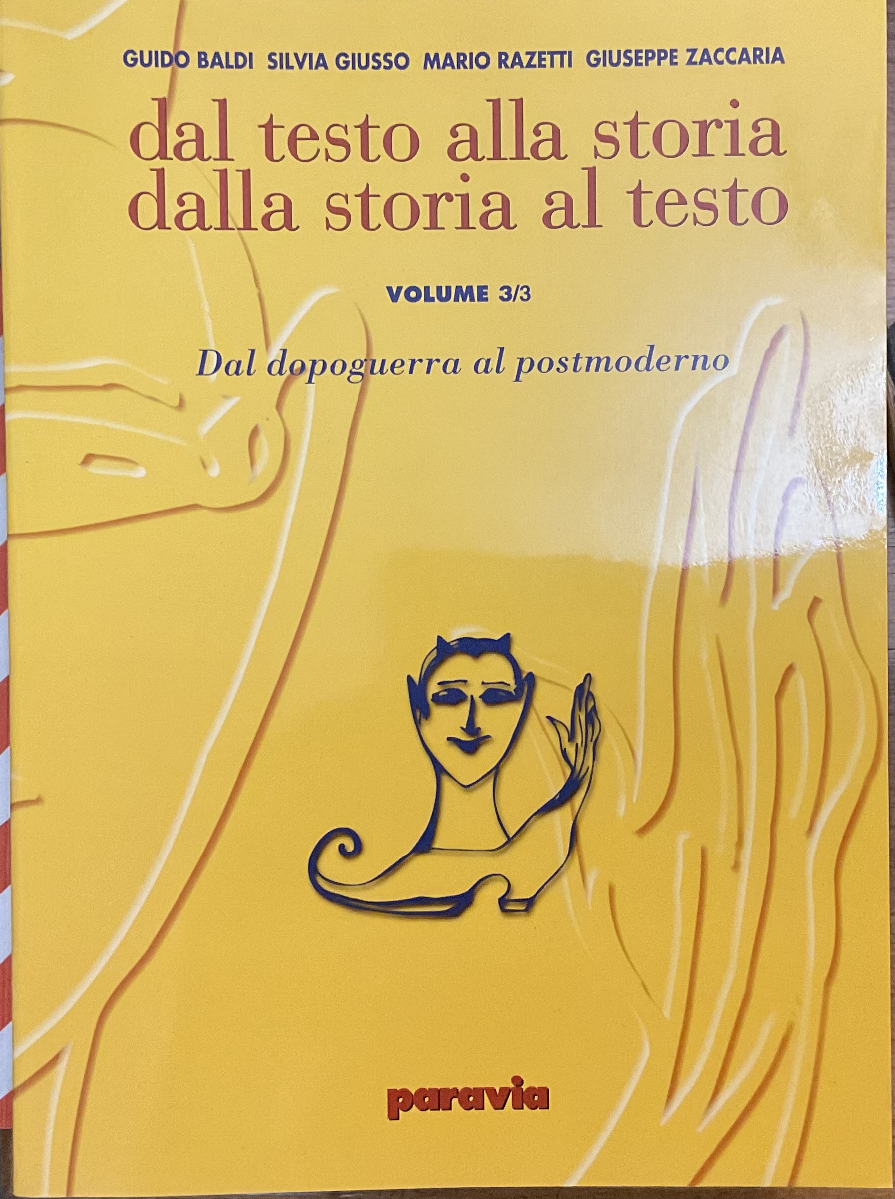 Dal testo alla storia dalla storia al testo. Volume 3/3. Dal dopoguerra al postmoderno