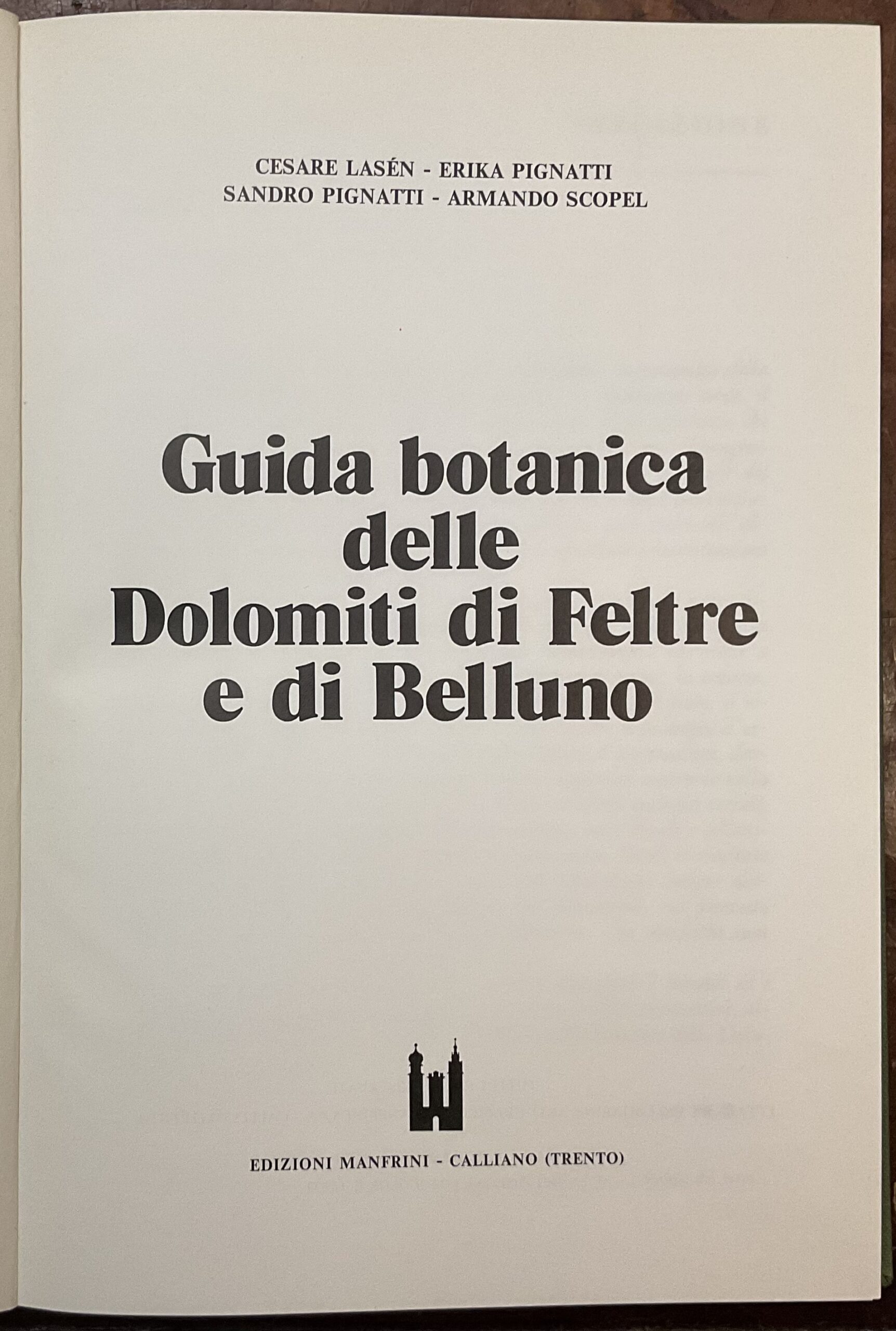 Guida botanica delle Dolomiti di Feltre e di Belluno