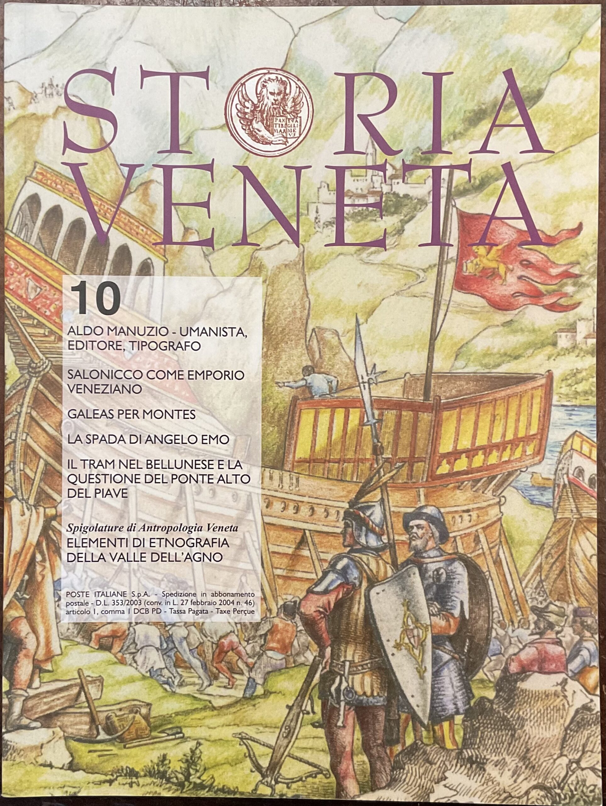 Storia Veneta. Rivista di divulgazione storica per conoscere il passato dei veneti. Numero 10, Anno III - febbraio 2011