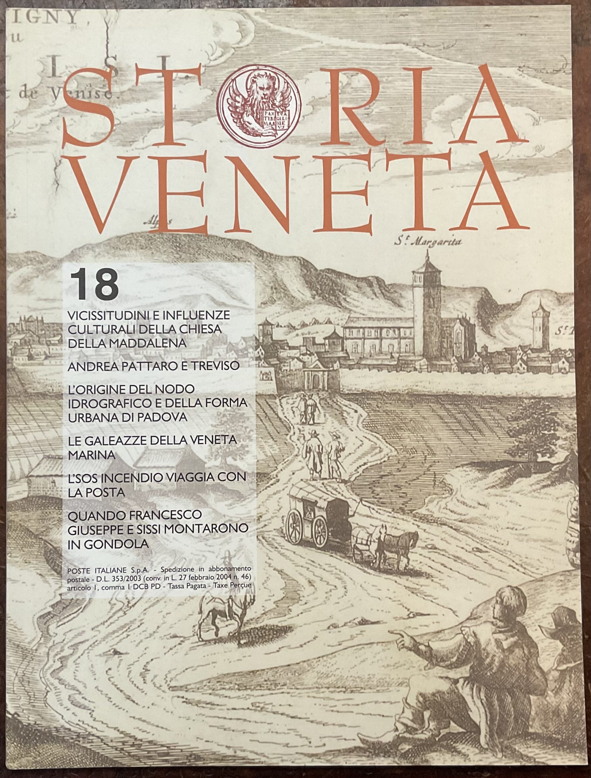 Storia Veneta. Rivista di divulgazione storica per conoscere il passato dei veneti. Numero 18, Anno IV - novembre 2012